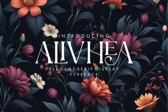 Alivhea: A Serif Display Font for Elegant Branding