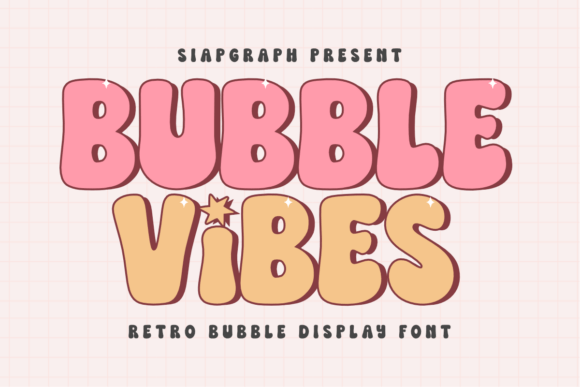 Bubble Vibes: A Retro Font with a Modern Twist